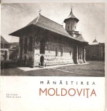 (C5216) MANASTIREA MOLDOVITA DE CORINA NICOLESCU, EDITURA MERIDIANE, 1967