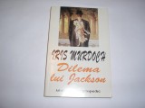 Iris Murdoch DILEMA LUI JACKSON ,RF4/1, 1998