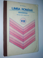 LIMBA ROMANA - GRAMATICA - manual pentru clasa a VII - a /1985 foto