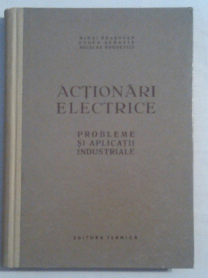 MIHAI BRASOVAN \ EUGEN SERACIN \ NICOLAE BOGOEVICI - ACTIONARI ELECTRICE foto