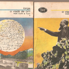 (C5211) O VIATA DE OM ASA CUM A FOST DE NICOLAE IORGA, 4 VOLUME, VOL. 1, 2, 3, 4, EDITURA MINERVA, 1981