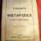 C.Radulescu-Motru - Elemente de Metafizica pe baza filosofiei Kantiene - Ed. 1928