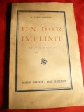 I.A.Bassarabescu - Un dor implinit - Ed. Literara a Casei Scoalelor 1927