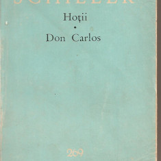 (C5208) HOTII. DON CARLOS DE SCHILLER, EDITURA PENTRU LITERATURA, 1965