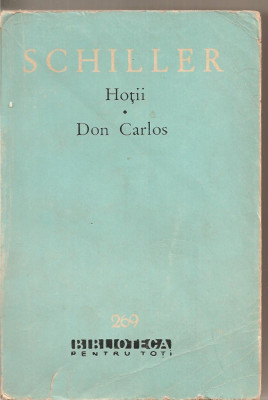 (C5208) HOTII. DON CARLOS DE SCHILLER, EDITURA PENTRU LITERATURA, 1965 foto