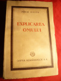 Mihai Ralea - EXPLICAREA OMULUI - Prima Ed. 1946 Cartea Romaneasca