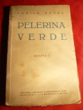 Vasile Savel - Pelerina verde , Ed IIa 1929 ,Ed. Ancora - Nuvele