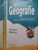 GEOGRAFIE MANUAL PENTRU CLASA A XI-A - Octavian Mandrut, Clasa 11, Corint