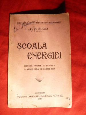 PP Suciu-Deputat- Scoala Energiei -Discurs la Camera in 1928 foto