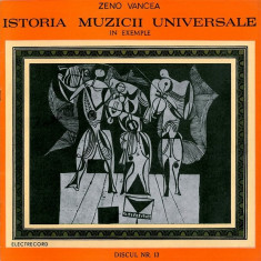 Zeno Vancea - Istoria Muzicii Universale &Icirc;n Exemple Nr. 13 (Robert Schumann - Felix Mendelssohn-Bartholdy) (Vinyl)
