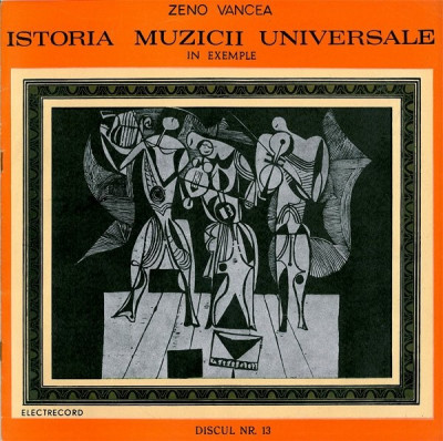 Zeno Vancea - Istoria Muzicii Universale &amp;amp;Icirc;n Exemple Nr. 13 (Robert Schumann - Felix Mendelssohn-Bartholdy) (Vinyl) foto