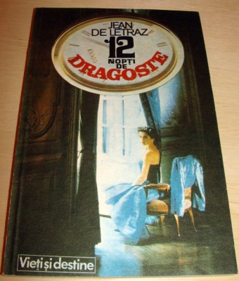 12 NOPTI DE DRAGOSTE - Jean De Letraz foto