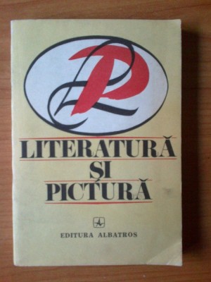 d9 Literatura si pictura.File de istoria criticii de arta din Romania foto