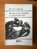 k2 Medicul de familie si pacientul sau - dr. J. C. van Es