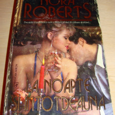 LA NOAPTE SI INTOTDEAUNA - Nora Roberts