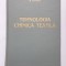 M. Grindea - Tehnologia chimica textila