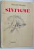 FLORENTIN PALAGHIA - SINTAGME (VERSURI) [volum de debut, 1981]