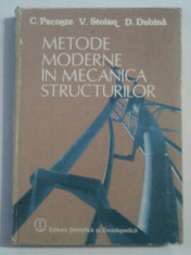 C.PACOSTE \ V.STOIAN \ D.DUBINA - METODE MODERNE IN MECANICA STRUCTURILOR foto