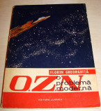 O.Z.N. o problema moderna - Florin Gheorghita, 1973, Alta editura