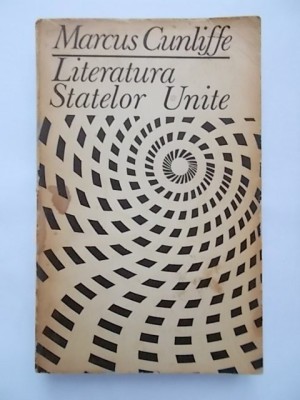 Marcus Cunliffe - Literatura Statelor Unite foto