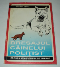 Dresajul cainelui politist - Niculae Stoica - Editura Ministerului de Interne 1994 - dresaj caini caine ciobanesc german vanat cainilor vanatoare foto