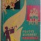 PENTRU SERBARILE PIONIERESTI: POEZII, CANTECE, SCENETE SATIRICE, SNOAVE, JOCURI DISTRACTIVE PT. TABERELE DE VARA (1964) [T.Arghezi/M.Beniuc/D.Desliu+]