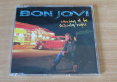 Bon Jovi - Someday I&amp;#039;ll Be Saturday Night (CD Single) foto