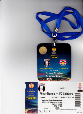 Acreditare + bilet meci fotbal ASTRA Giurgiu - RED BULL Salzburg (Europa League 02.10.2014) foto