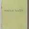 SCARLAT NICULESCU - MARILE ILUZII (VERSURI, editia princeps - 1990)