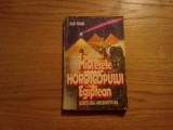MISTERELE HOROSCOPULUI EGIPTEAN - Ely Star - 1993, 240 p., Alta editura
