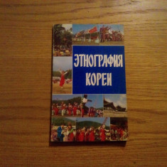 ETNOGRAFIA COREEI -- 1990, 69 p. text in lb. rusa