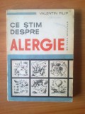 E0 Valentin Filip - Ce stim despre alergie, Alta editura