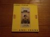 Lumea ANEI FRANK 1929-1945 - Anne Frank Stichting (text)- 1994, 144 p., Alta editura