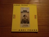 Lumea ANEI FRANK 1929-1945 - Anne Frank Stichting (text)- 1994, 144 p., Alta editura