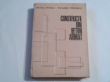 OVIDIU MIRSU - CONSTRUCTII DIN BETON ARMAT, Alta editura