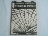 CONSTANTIN AVRAM \ DECEBAL ANASTASESCU - STRUCTURI SPATIALE, Alta editura