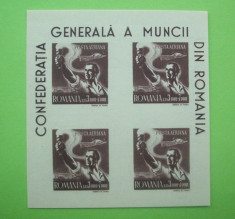 ROMANIA 1947 / COLITA NEDANTELATA , CONFEDERATIA NATIONALA A MUNCII , IMPECABILA foto