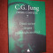 Carl Jung - Opere complete. Vol. 7. Doua scrieri despre psihologia analitica