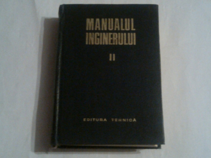 GH.BUZDUGAN - MANUALUL INGINERULUI Vol.II Mecanica Chimie generala Masurari