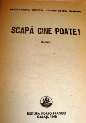 SCAPA CINE POATE - Alexandra Conta / Constantin Ghiban foto