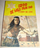 1200 DE MILE PRIN IAD - Stevart Mc. Leod, 1961, Alta editura