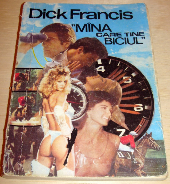 MANA CARE TINE BICIUL - Dick Francis