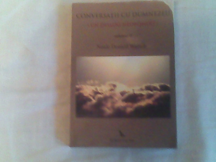 Conversatii cu Dumnezeu-Un dialog neobisnuit (vol II)-Neale Donald Walsch