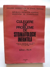 CULEGERE DE PROBLEME DE STOMATOLOGIE INFANTILA foto