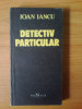D3 Detectiv particular - Ioan Iancu, 1991, Alta editura