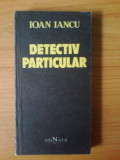 d3 Detectiv particular - Ioan Iancu