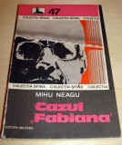 CAZUL &#039; FABIANA &#039; - Mihu Neagu, Alta editura