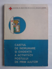 Caietul de indrumare si evidenta a actiunii postului de prim ajutor / C37P foto