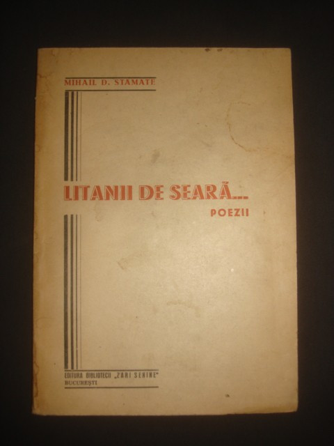 MIHAIL D. STAMATE - LITANII DE SEARA