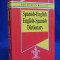 DICTIONAR SPANIOL-ENGLEZ / ENGLEZ-SPANIOL , LONDON - 1995